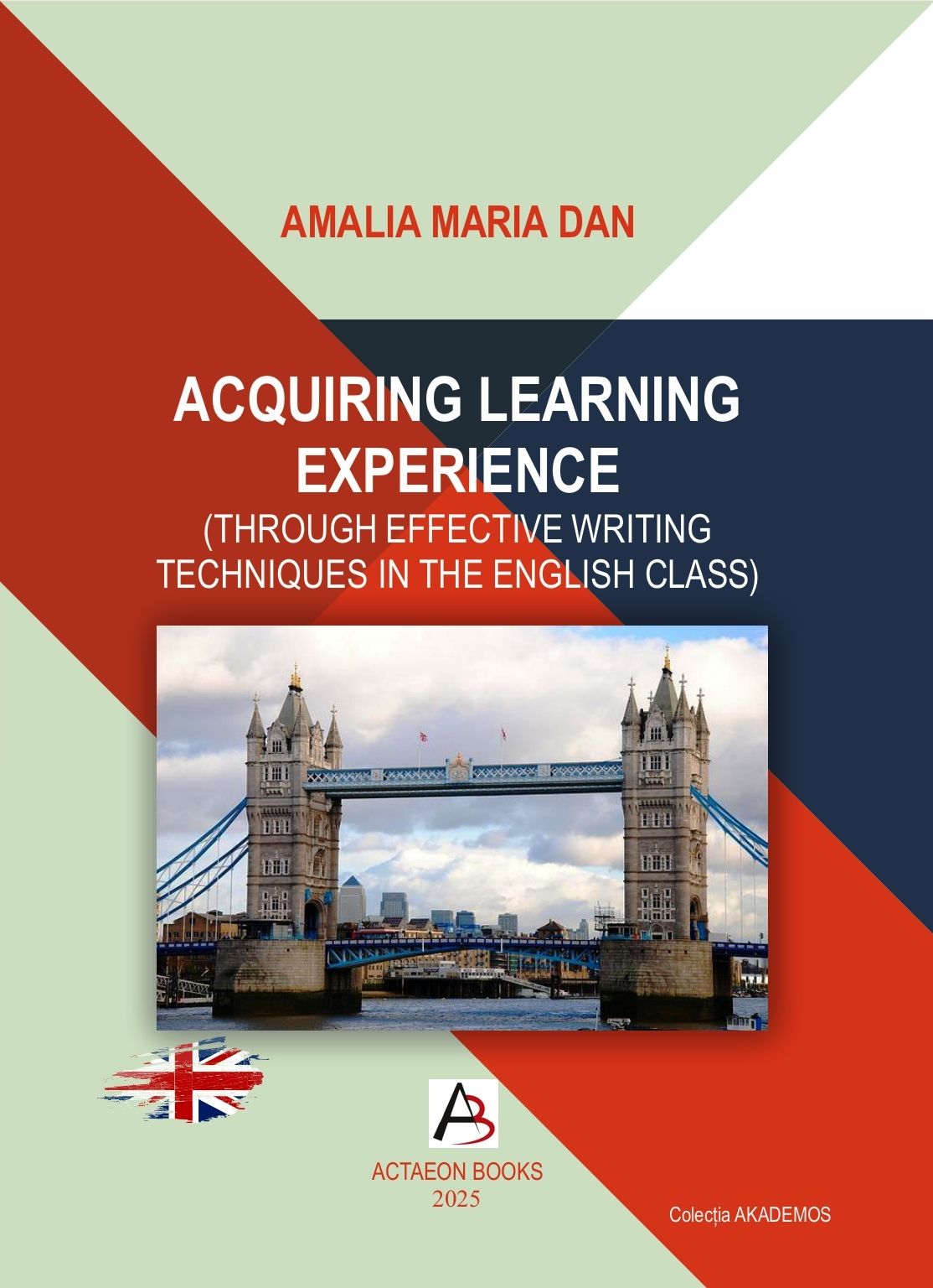 AMALIA MARIA DAN ACQUIRING LEARNING EXPERIENCE
(THROUGH EFFECTIVE WRITING TECHNIQUES IN THE ENGLISH CLASS